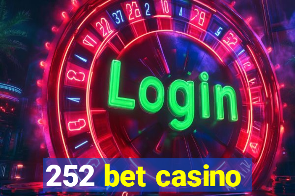 252 bet casino